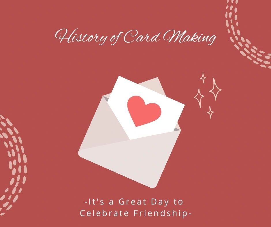 History of Card Making